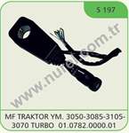 SINYAL KOLU (YENI MODEL) - MASSEY FERGUSON / 3050 3085 3105 3070 TURBO